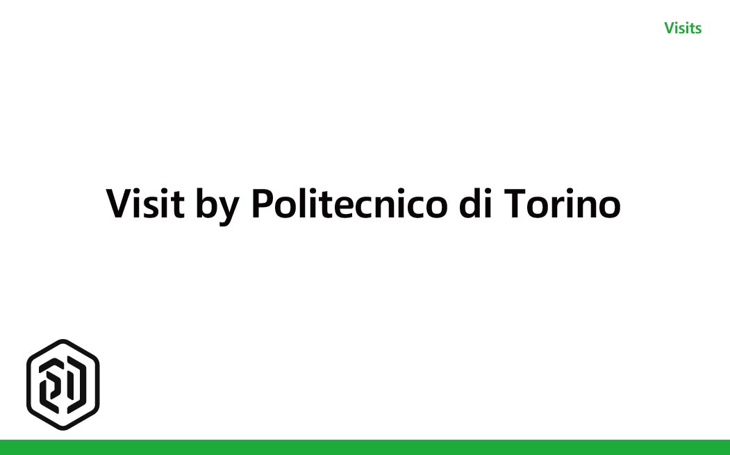 Visit by Politecnico di Torino